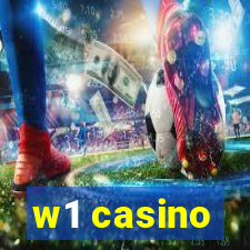 w1 casino